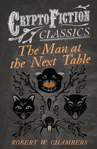 Cover image for The Man at the Next Table (Cryptofiction Classics)