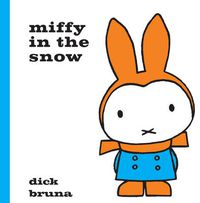 Cover image for Miffy in the Snow