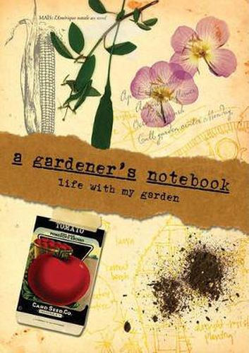 Cover image for A Gardener's Notebook: Life With My Garden