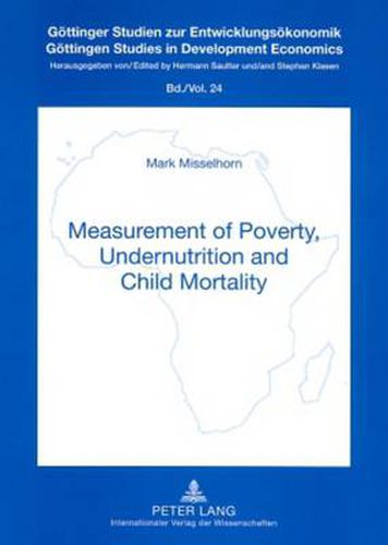 Cover image for Measurement of Poverty, Undernutrition and Child Mortality