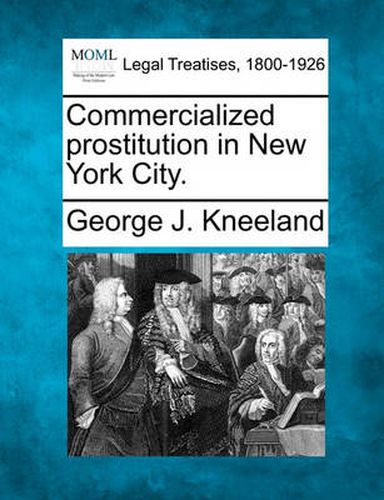 Cover image for Commercialized Prostitution in New York City.