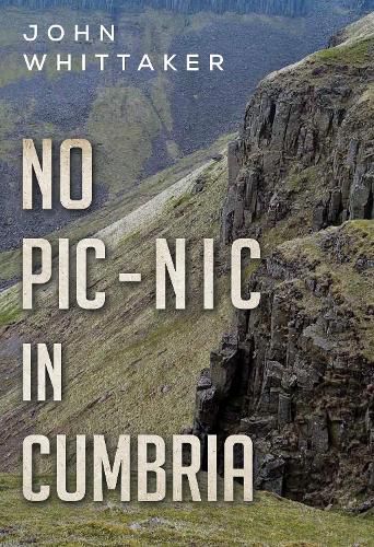 Cover image for No Pic-Nic in Cumbria