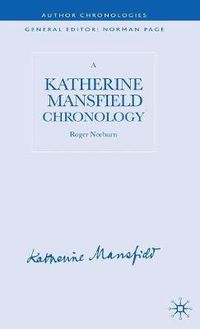 Cover image for A Katherine Mansfield Chronology