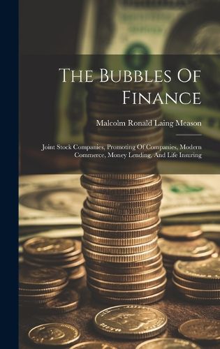 Cover image for The Bubbles Of Finance