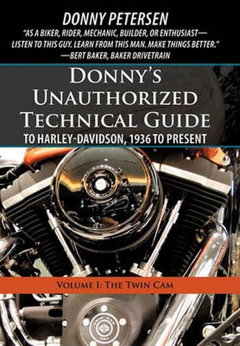 Cover image for Donny's Unauthorized Technical Guide to Harley-Davidson, 1936 to Present