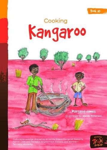 Book 10 - Cooking Kangaroo: Reading Tracks