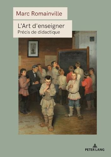 Cover image for L'Art d'Enseigner: Precis de Didactique