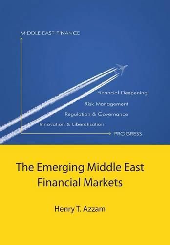 Cover image for The Emerging Middle East Financial Markets