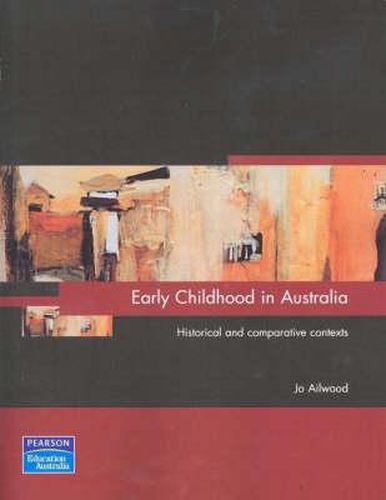 Cover image for Early Childhood In Australia, Pearson Original Edition