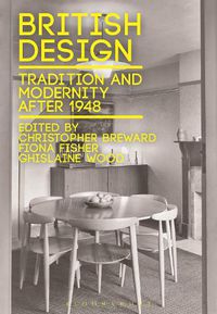 Cover image for British Design: Tradition and Modernity after 1948