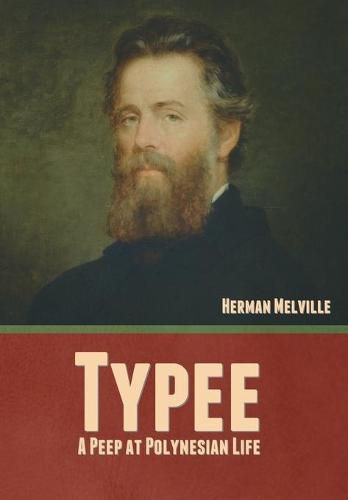 Cover image for Typee: A Peep at Polynesian Life