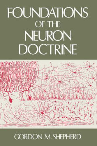 Cover image for Foundations of the Neuron Doctrine