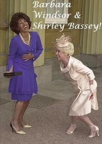 Cover image for Barbara Windsor & Shirley Bassey!
