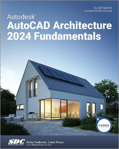 Cover image for Autodesk AutoCAD Architecture 2024 Fundamentals