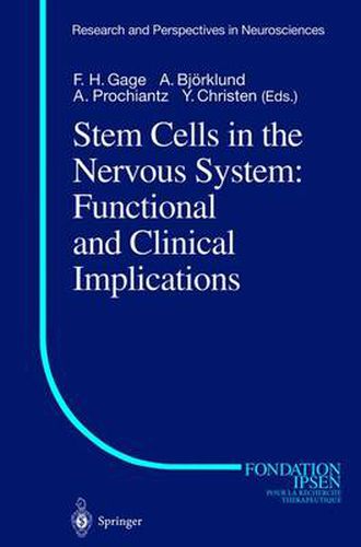 Cover image for Stem Cells in the Nervous System: Functional and Clinical Implications