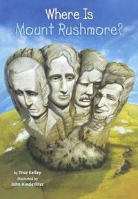 Cover image for Where Is Mount Rushmore?