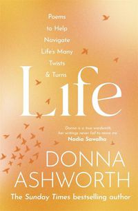 Cover image for Life: Poems to help navigate life's many twists & turns