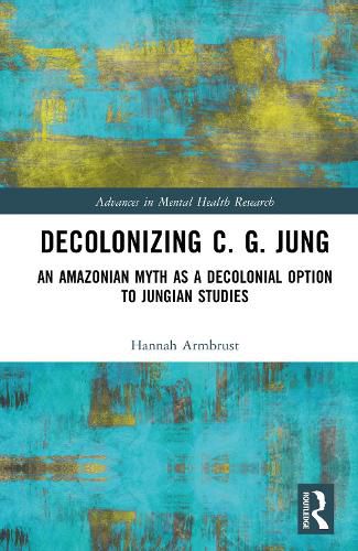 Cover image for Decolonizing C. G. Jung
