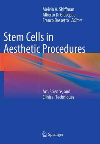 Cover image for Stem Cells in Aesthetic Procedures: Art, Science, and Clinical Techniques