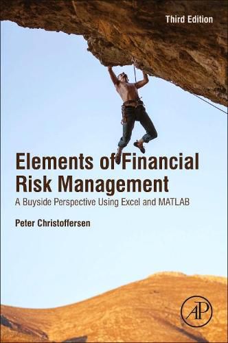 Cover image for Christoffersen's Elements of Financial Risk Management: A Buyside Perspective Using Excel and MATLAB