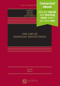 Cover image for The Law of Financial Institutions: [Connected Ebook]