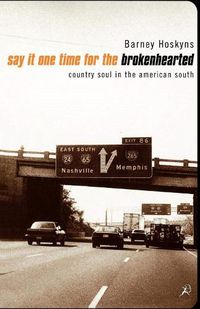 Cover image for Say It One Time for the Broken Hearted