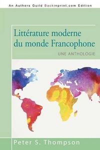 Cover image for Litterature Moderne Du Monde Francophone