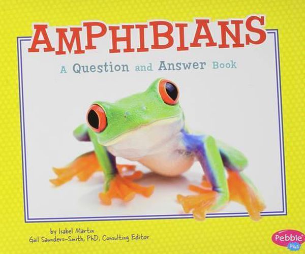 Cover image for Amphibians: a Question and Answer Book (Animal Kingdom Questions and Answers)