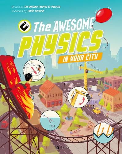 Cover image for The Astounding Physics in Your City