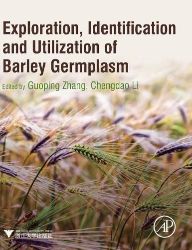 Cover image for Exploration, Identification and Utilization of Barley Germplasm