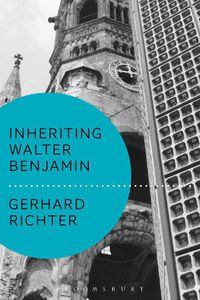 Cover image for Inheriting Walter Benjamin