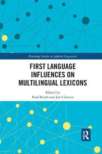 Cover image for First Language Influences on Multilingual Lexicons