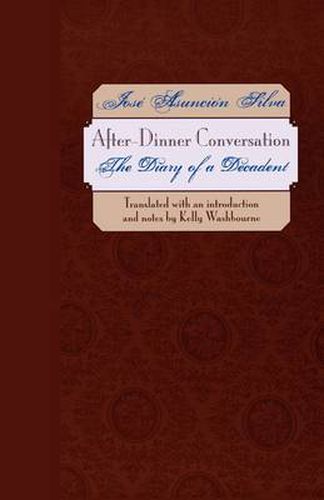 Cover image for After-Dinner Conversation: The Diary of a Decadent