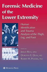 Cover image for Forensic Medicine of the Lower Extremity