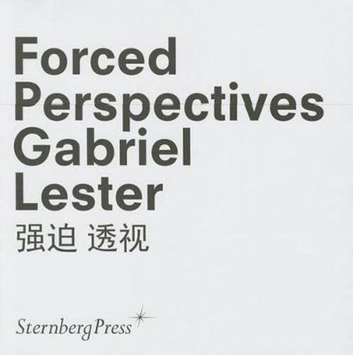 Cover image for Gabriel Lester: Forced Perspectives