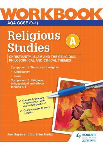 Cover image for AQA GCSE Religious Studies Specification A Christianity, Islam and the Religious, Philosophical and Ethical Themes Workbook
