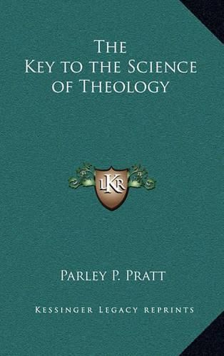 Cover image for The Key to the Science of Theology