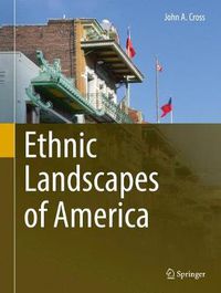 Cover image for Ethnic Landscapes of America