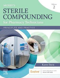 Cover image for Mosby's Sterile Compounding for Pharmacy Technicians: Principles and Practice