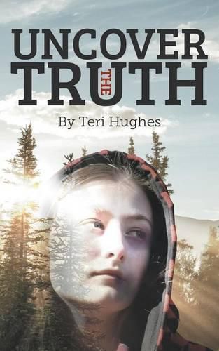 Cover image for Uncover the Truth