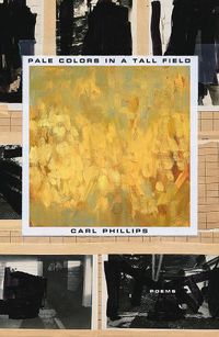 Cover image for Pale Colors in a Tall Field: Poems