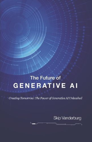 Cover image for The Future of Generative AI