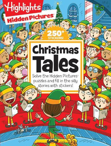 Cover image for Christmas Tales: Solve the Hidden Pictures Puzzles and Fill in the Silly Stories with Stickers!