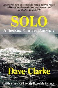 Cover image for Solo: A Thousand Miles from Anywhere