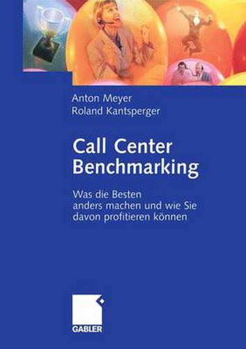 Call Center Benchmarking: Was die Besten anders machen und wie Sie davon profitieren koennen