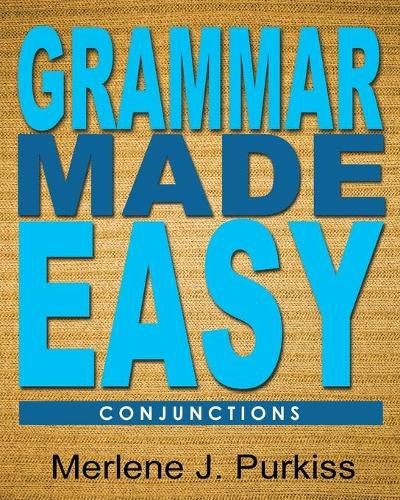 Cover image for Grammar Made Easy: Conjunctions