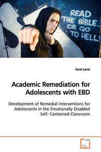 Cover image for Academic Remediation for Adolescents with EBD