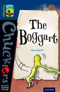 Cover image for Oxford Reading Tree TreeTops Chucklers: Level 14: The Boggart