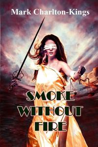 Cover image for Smoke Without Fire