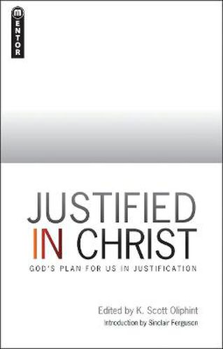 Justified in Christ: God's Plan for us in Justification